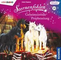 Cover: 9783803231598 | Sternenfohlen (Folge 39): Geheimnisvolle Prophezeiung | Audio-CD