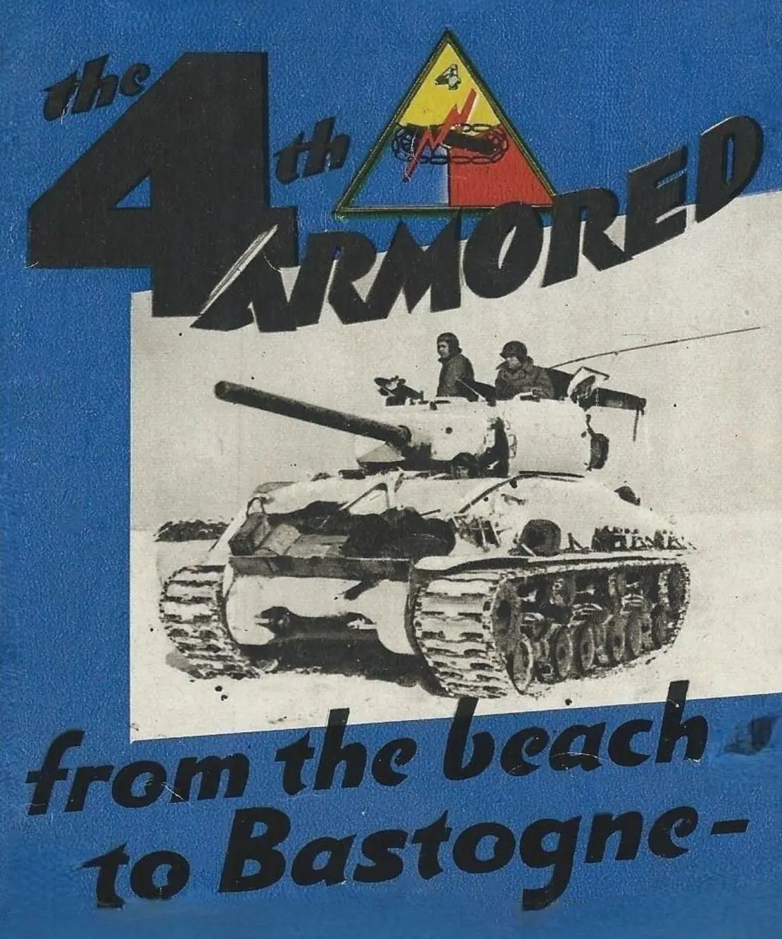 The 4th Armored Division In WW2 Unit History
