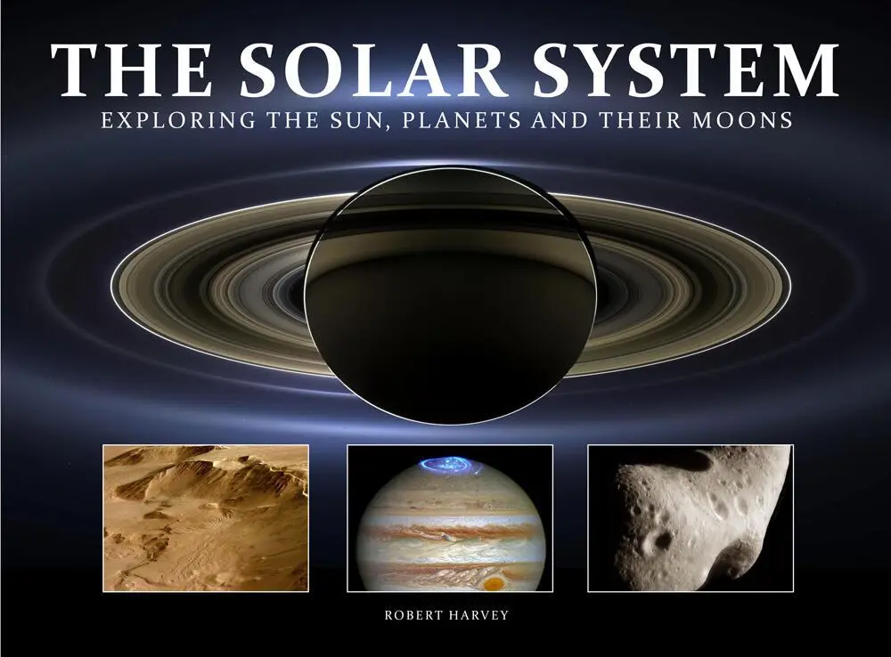 Cover: 9781838861698 | The Solar System | Exploring the Sun, Planets and Their Moons | Harvey