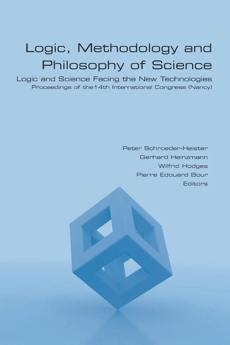 Cover: 9781848901698 | Logic, Methodology and Philosophy of Science. Logic and Science...