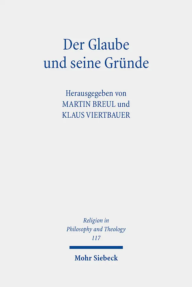 Cover: 9783161611698 | Der Glaube und seine Gründe | Beiträge zur Religiösen Epistemologie
