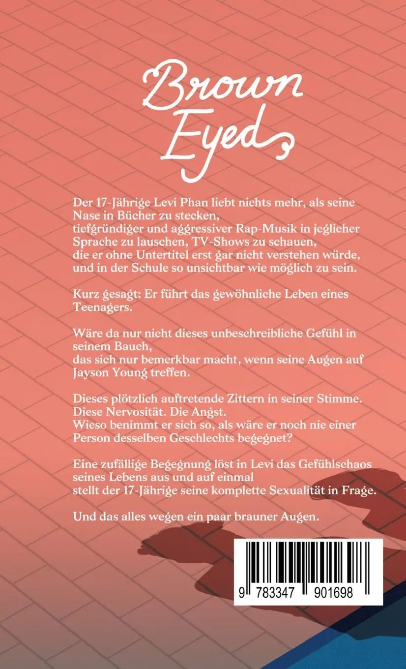 Rückseite: 9783347901698 | Brown Eyed | Ein Boys Love Roman [Deutsche Ausgabe] | Crimson K.
