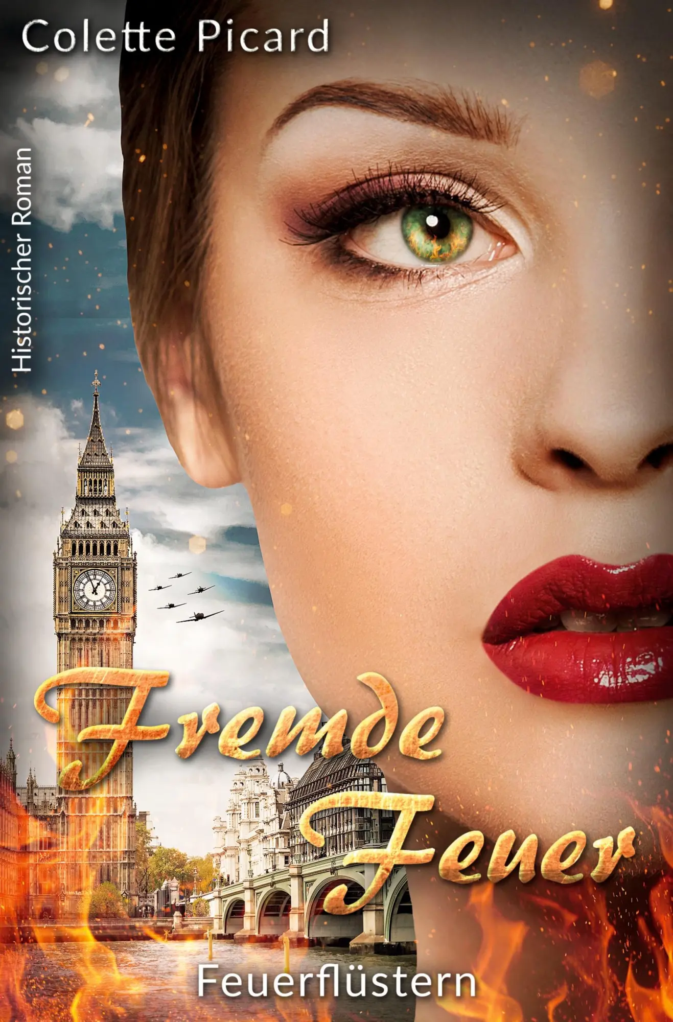 Cover: 9783757931698 | Fremde Feuer: Feuerflüstern | Colette Picard | Taschenbuch | 504 S.