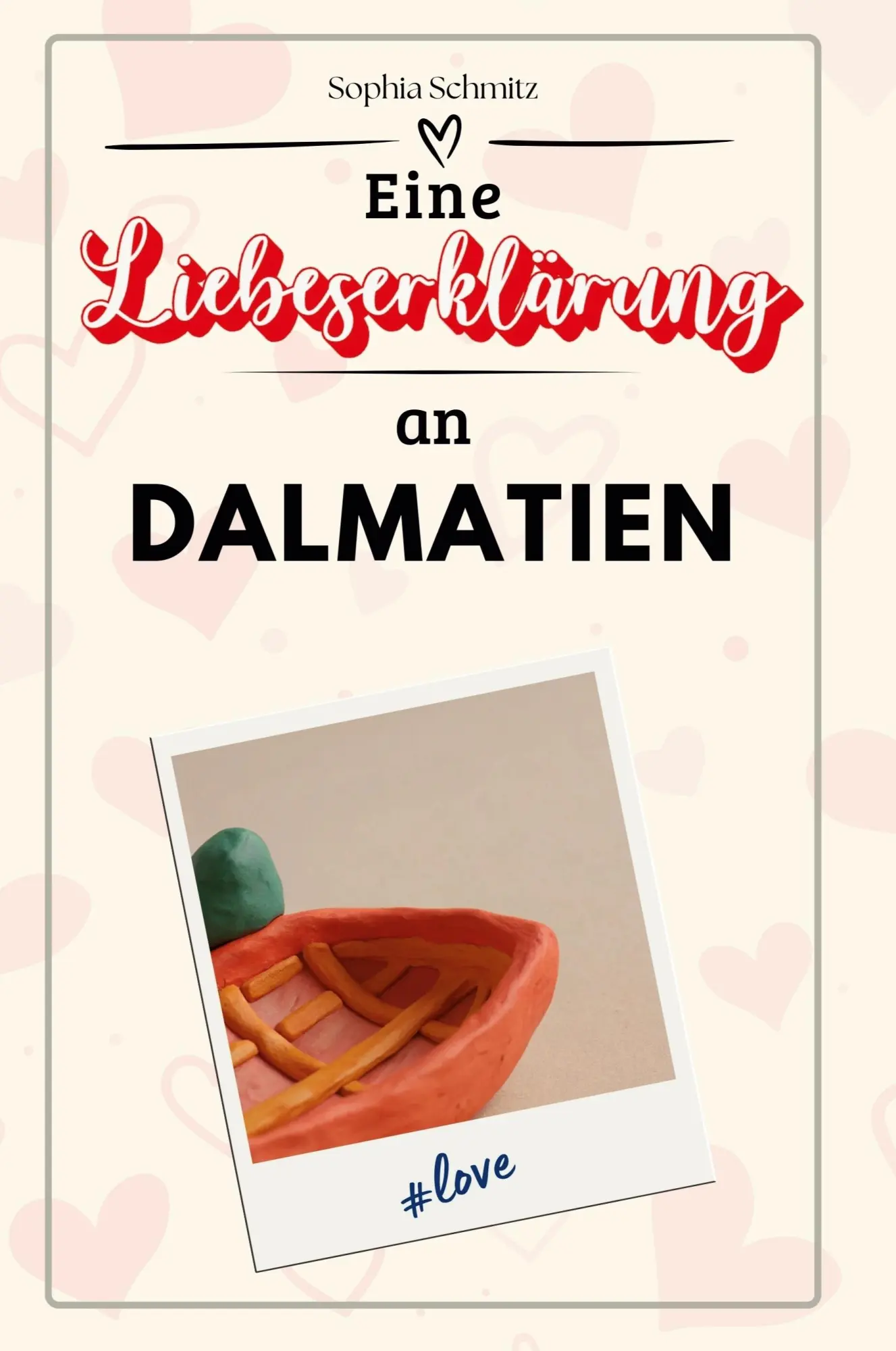 Cover: 9783759151698 | Eine Liebeserklärung an Dalmatien | Sophia Schmitz | Taschenbuch