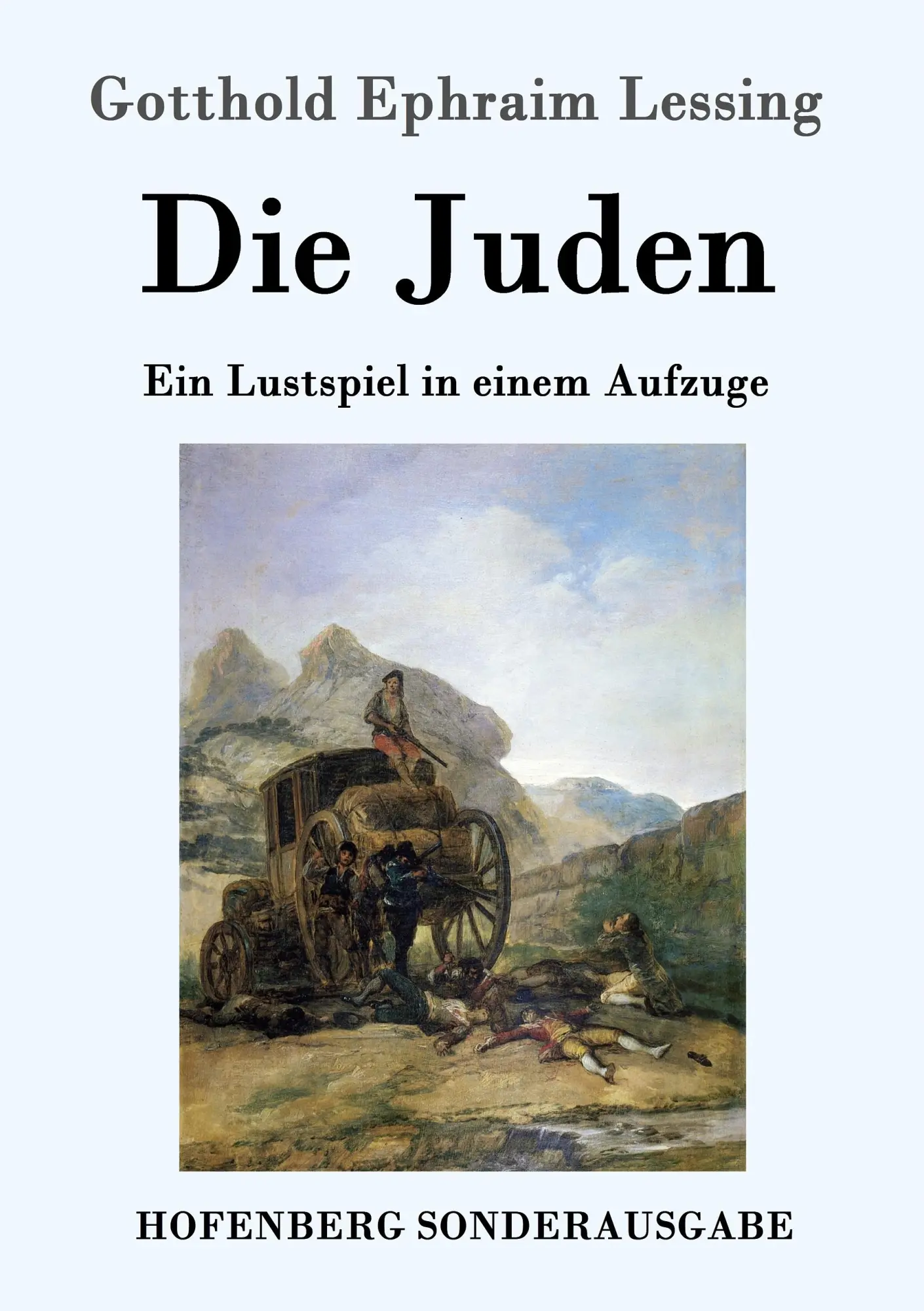 Cover: 9783843061698 | Die Juden | Ein Lustspiel in einem Aufzuge | Gotthold Ephraim Lessing