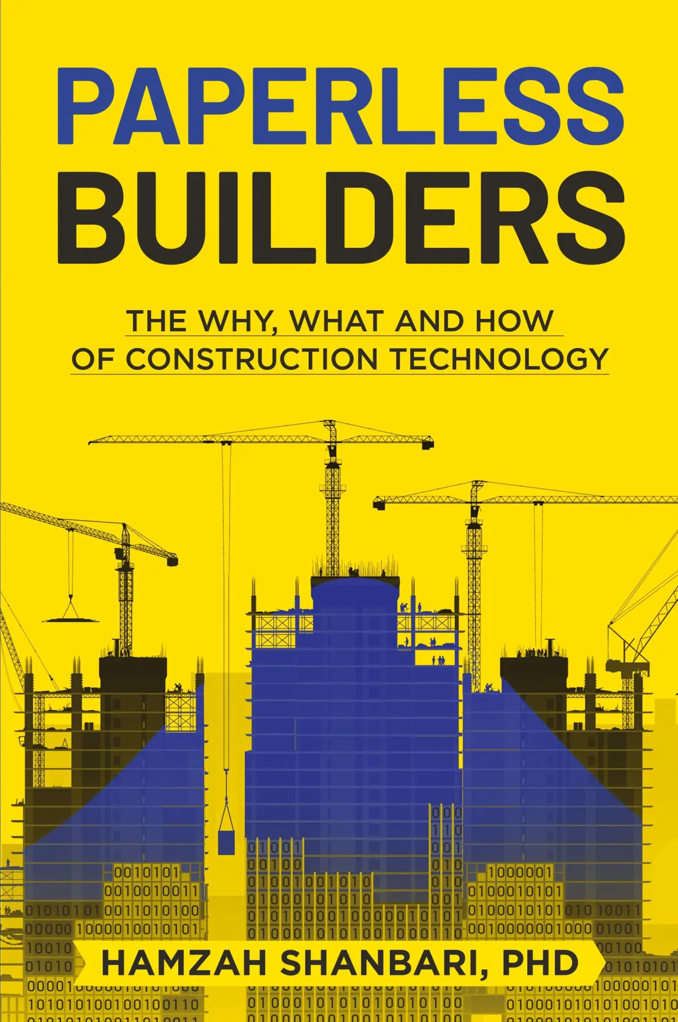 Cover: 9798889261698 | Paperless Builders | The Why, What, and How of Construction Technology