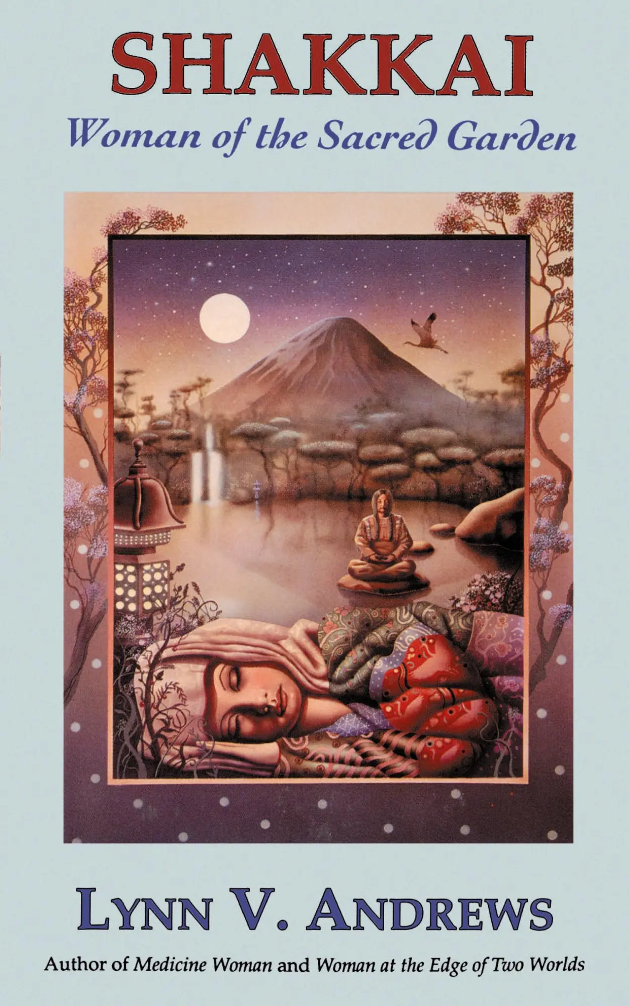 Cover: 9780060921798 | Shakkai | Women of the Sacred Garden | Lynn V Andrews | Taschenbuch