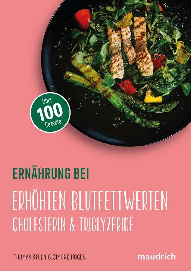 Cover: 9783990021798 | Ernährung bei erhöhten Blutfettwerten | Cholesterin &amp; Triglyzeride
