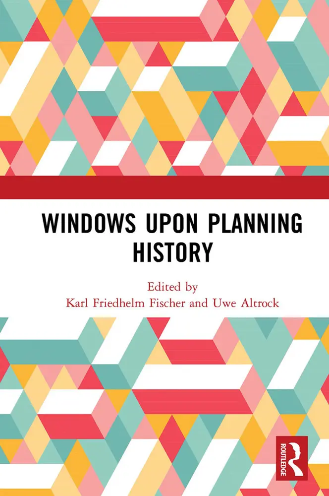 Cover: 9781032401898 | Windows Upon Planning History | Karl Friedhelm Fischer (u. a.) | Buch