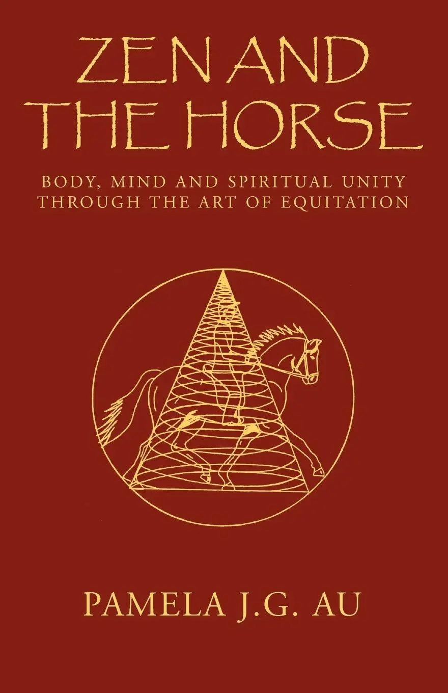 Cover: 9781401081898 | Zen and the Horse | Pamela J. G. Au | Taschenbuch | Englisch | 2003