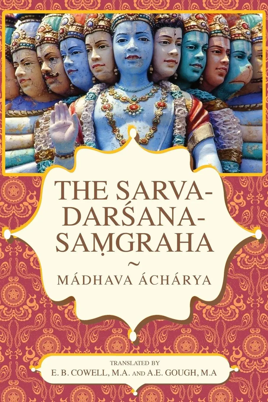 Cover: 9781434441898 | The Sarva-Dar Ana-Sa Graha | Madhava Acharya | Taschenbuch | Englisch
