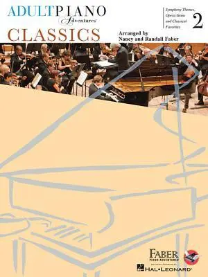 Cover: 9781616771898 | Adult Piano Adventures Classics Book 2: Symphony Themes, Opera Gems...