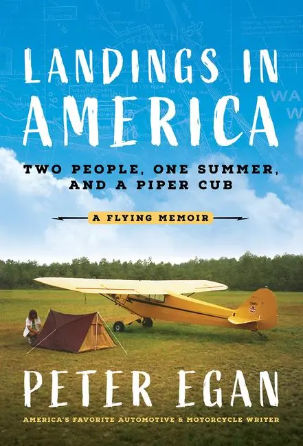 Cover: 9781642341898 | Landings in America | Two People, One Summer, and a Piper Cub | Egan