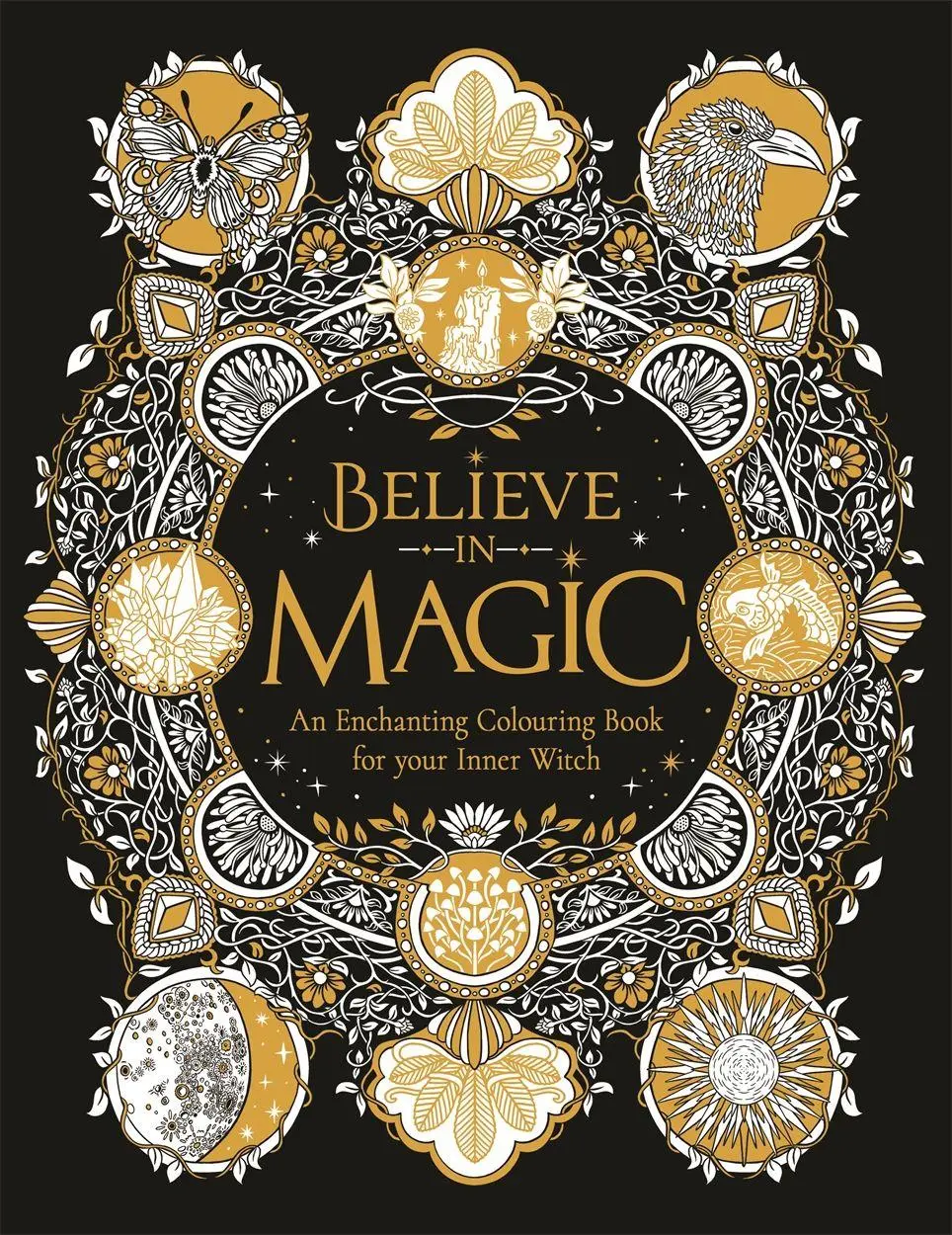 Cover: 9781915751898 | Believe in Magic | An enchanting colouring book for your inner witch