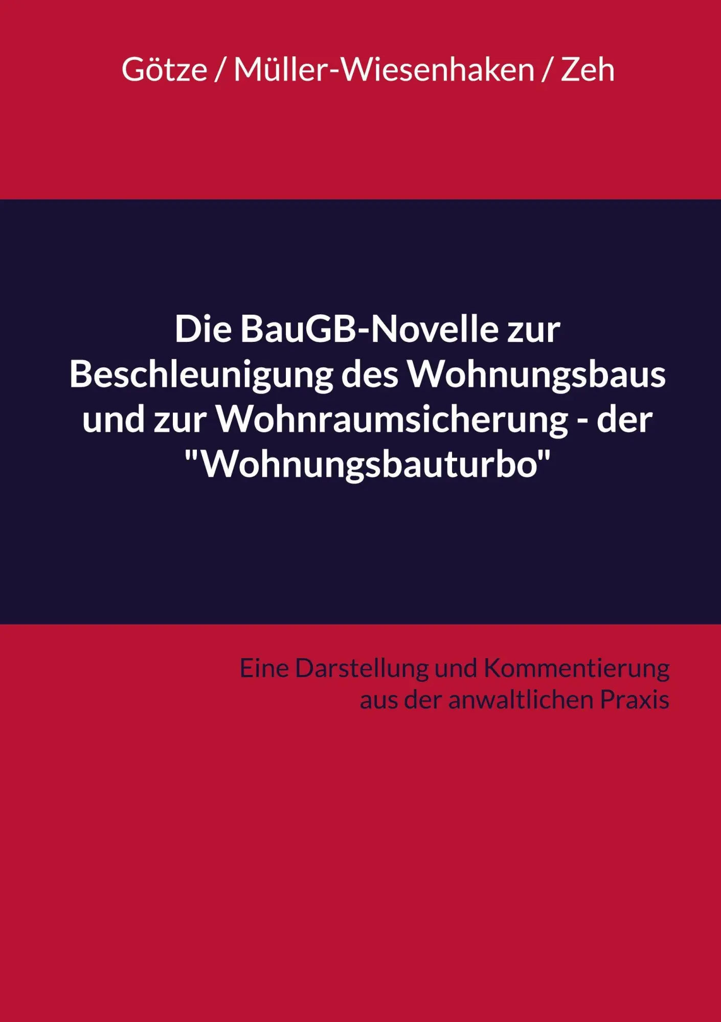 Cover: 9783695161898 | Die BauGB-Novelle zur Beschleunigung des Wohnungsbaus und zur...