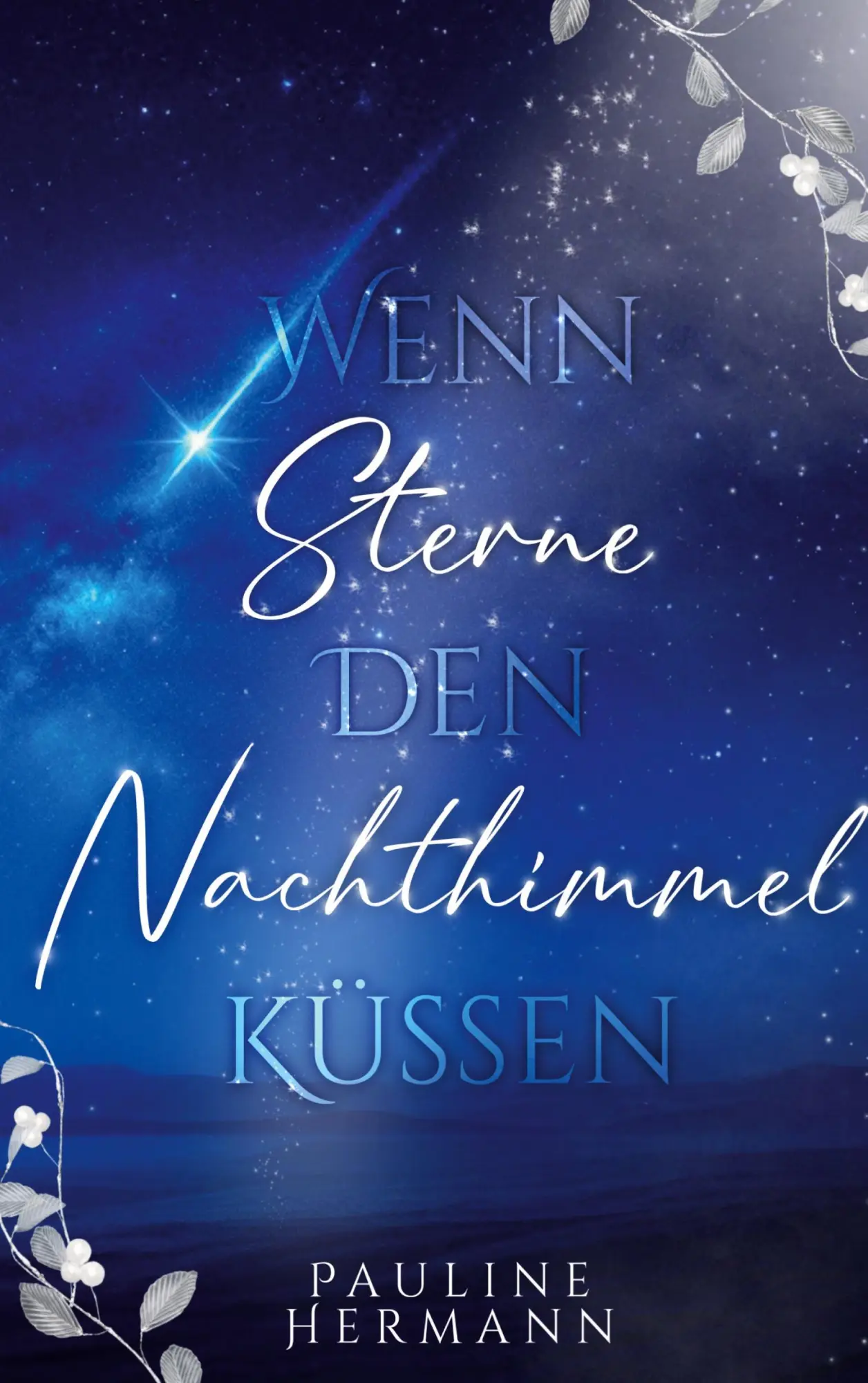 Cover: 9783819211898 | Wenn Sterne den Nachthimmel küssen | Pauline Hermann | Taschenbuch