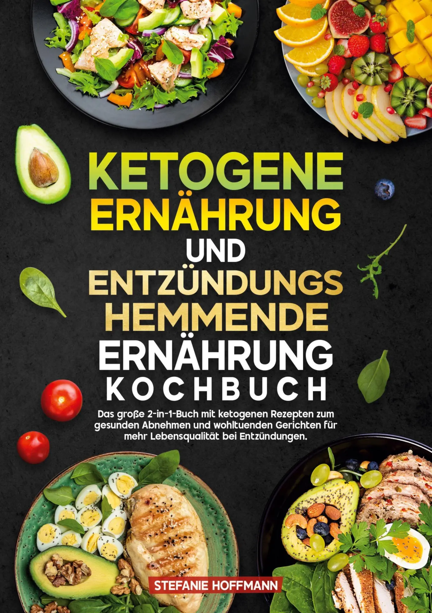 Cover: 9783819451898 | Ketogene Ernährung und Entzündungshemmende Ernährung Kochbuch | Buch