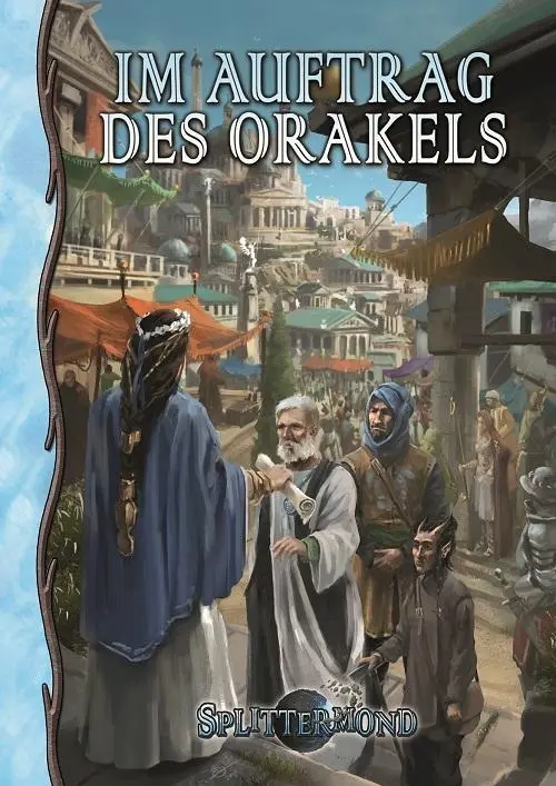 Cover: 9783958671898 | Im Auftrag des Orakels | Splittermond | Jörg Löhnerz | Taschenbuch