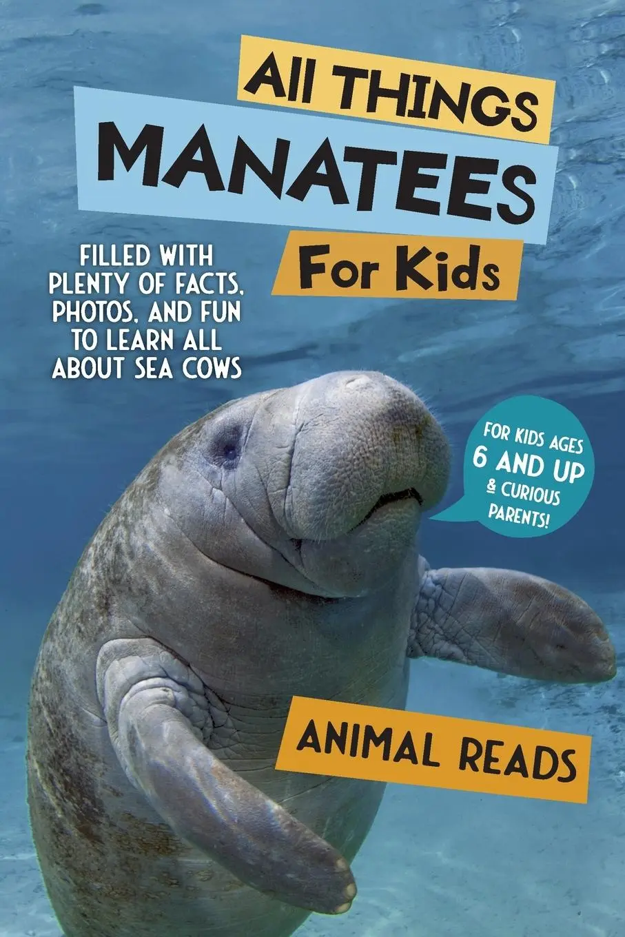 Cover: 9783967721898 | All Things Manatees For Kids | Animal Reads | Taschenbuch | Englisch