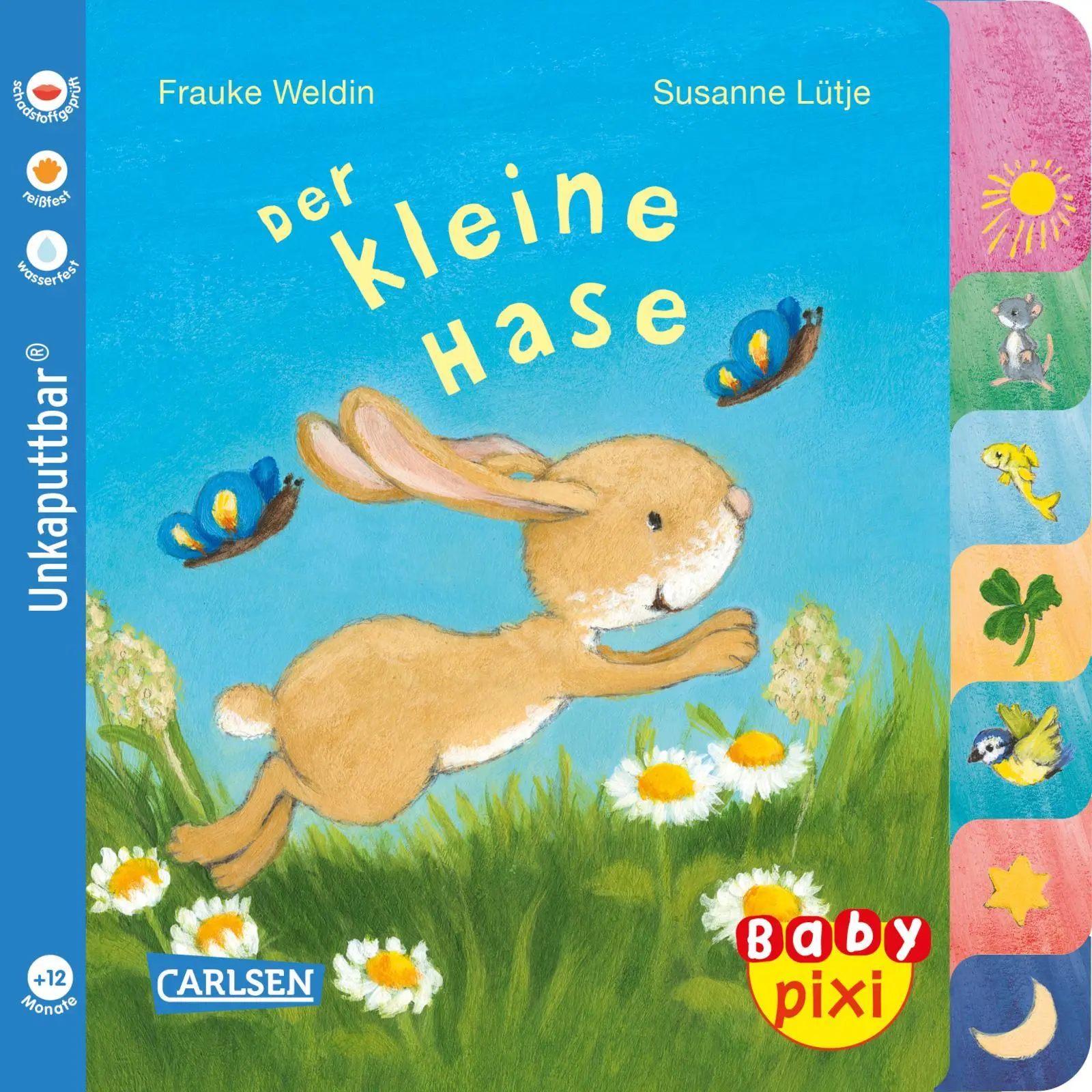 Cover: 9783551051998 | Baby Pixi (unkaputtbar) 97: Der kleine Hase | Susanne Lütje | Buch Cover: 9783551051998 | Baby Pixi (unkaputtbar) 97: Der kleine Hase | Susanne Lütje | Buch