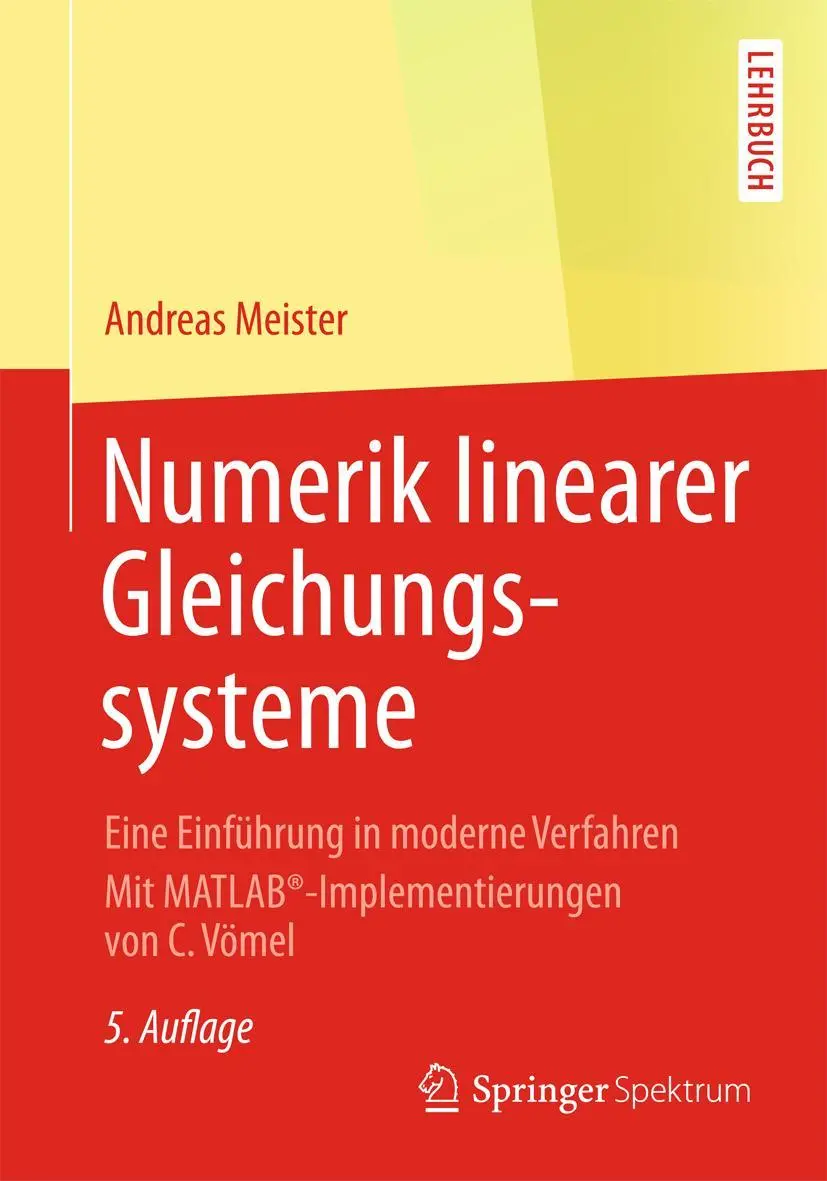 Cover: 9783658071998 | Numerik linearer Gleichungssysteme | Andreas Meister | Taschenbuch