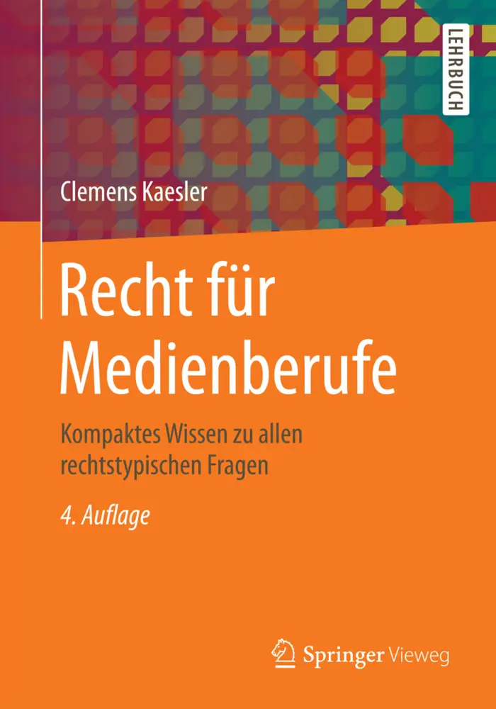 Cover: 9783658141998 | Recht für Medienberufe | Clemens Kaesler | Taschenbuch | x | Deutsch