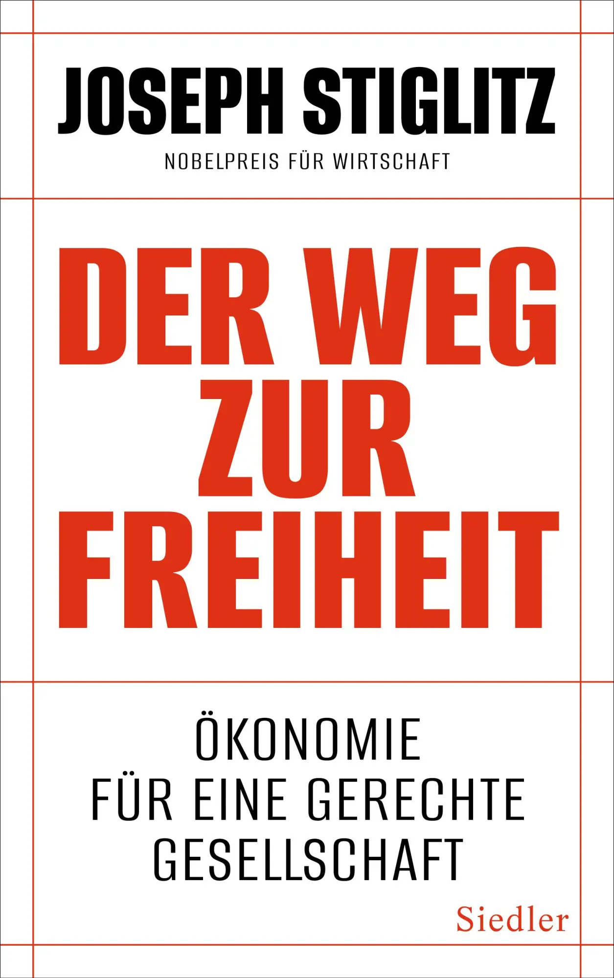 Cover: 9783827501998 | Der Weg zur Freiheit | Ökonomie für eine gerechte Gesellschaft | Buch