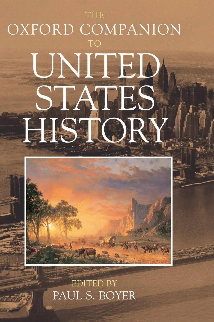 Cover: 9780195082098 | The Oxford Companion to United States History | Boyer | Buch | XLIV