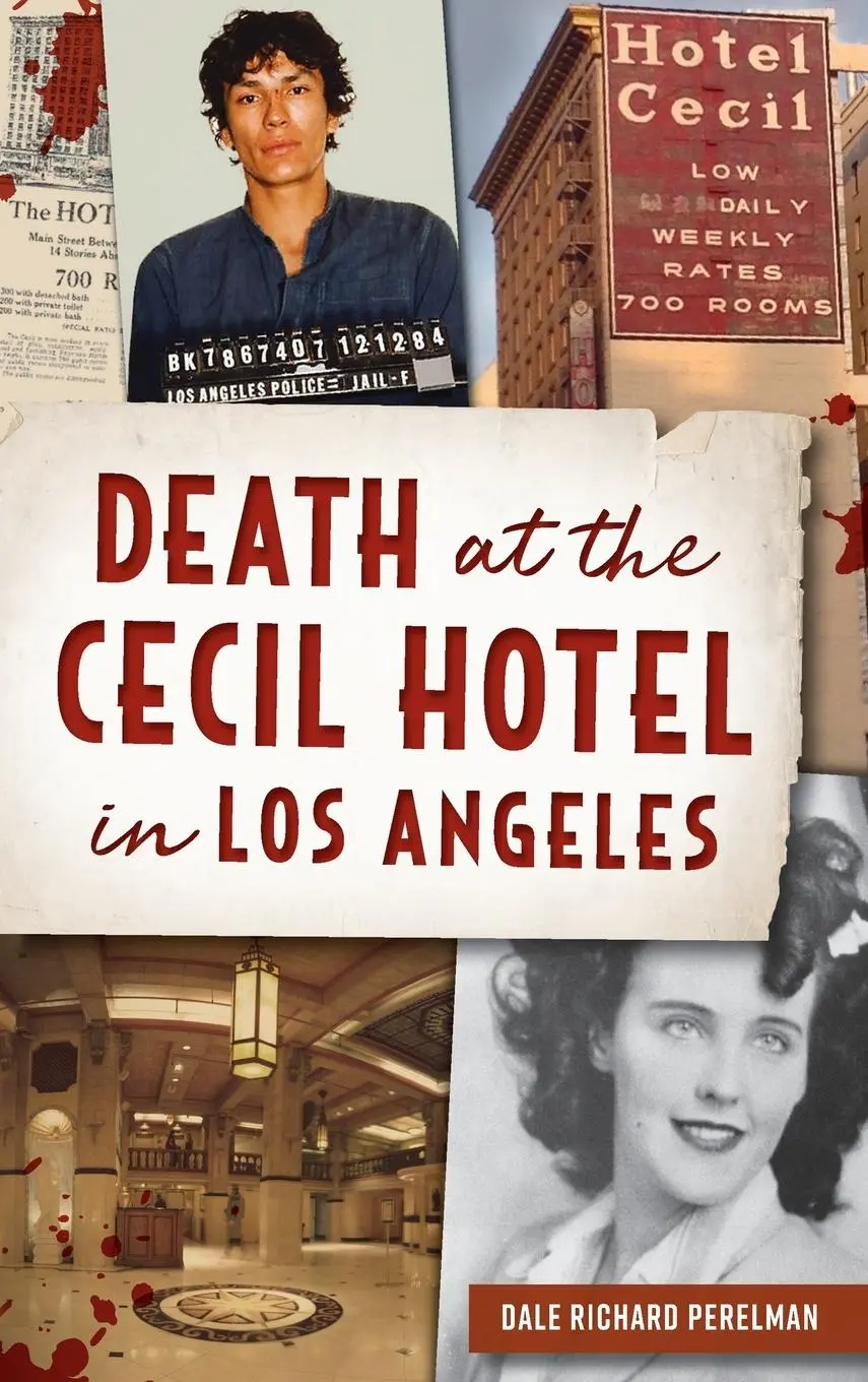 Cover: 9781540252098 | Death at the Cecil Hotel in Los Angeles | Dale Richard Perelman | Buch