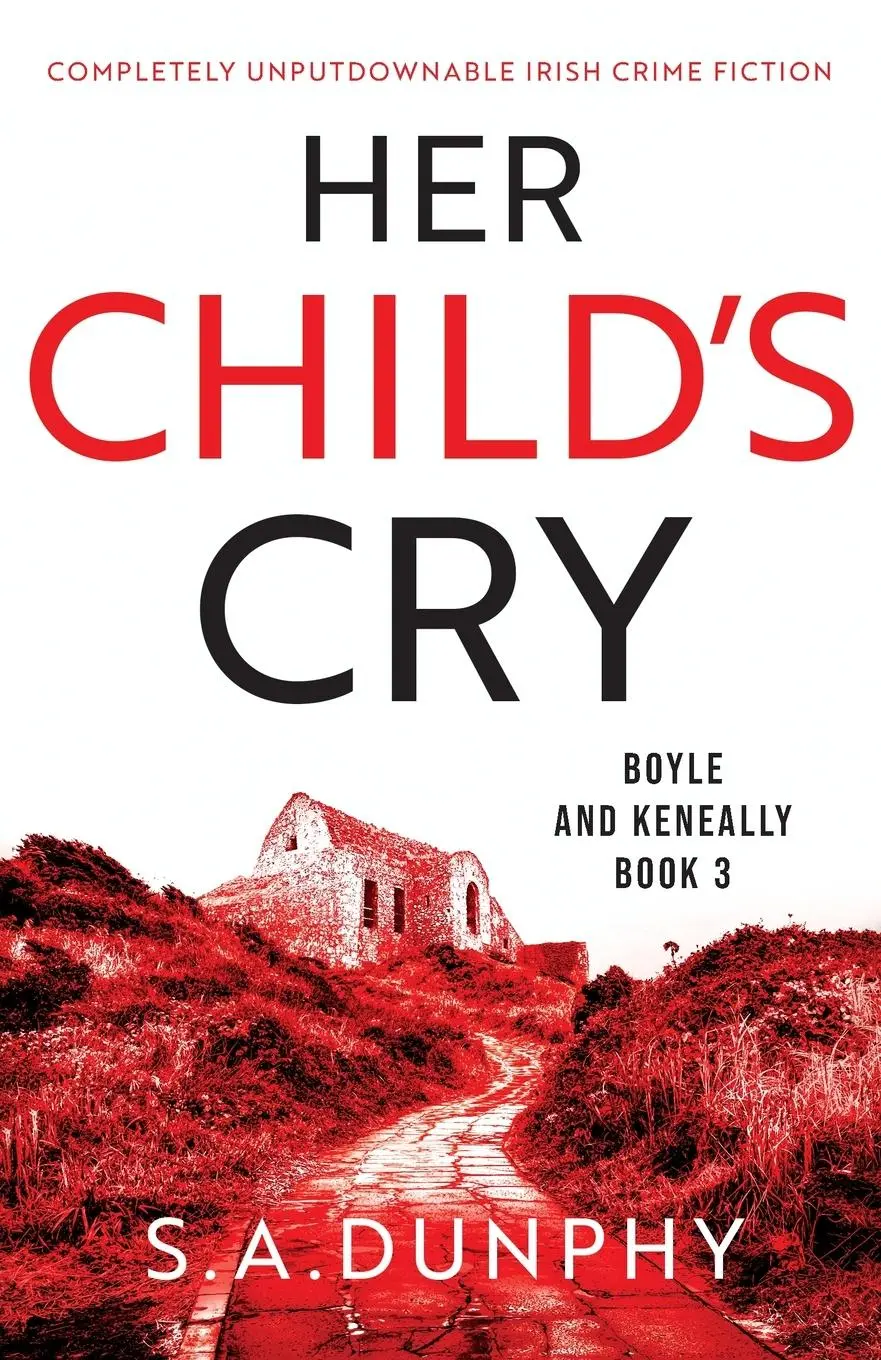 Cover: 9781803142098 | Her Child's Cry | Completely unputdownable Irish crime fiction | Buch