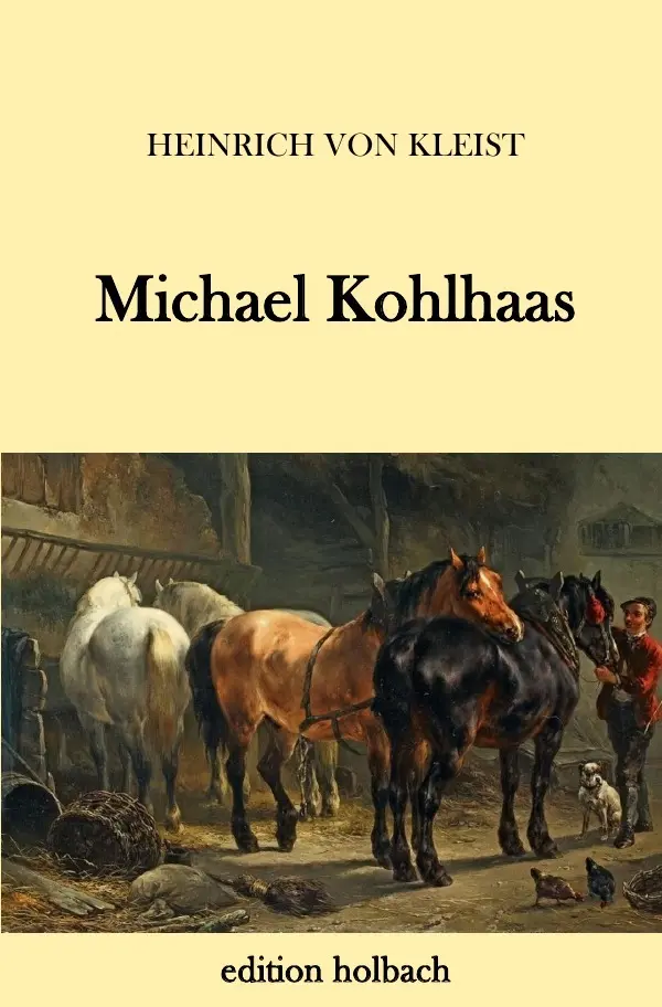 Cover: 9783745082098 | Michael Kohlhaas | Heinrich von Kleist | Taschenbuch | 80 S. | Deutsch
