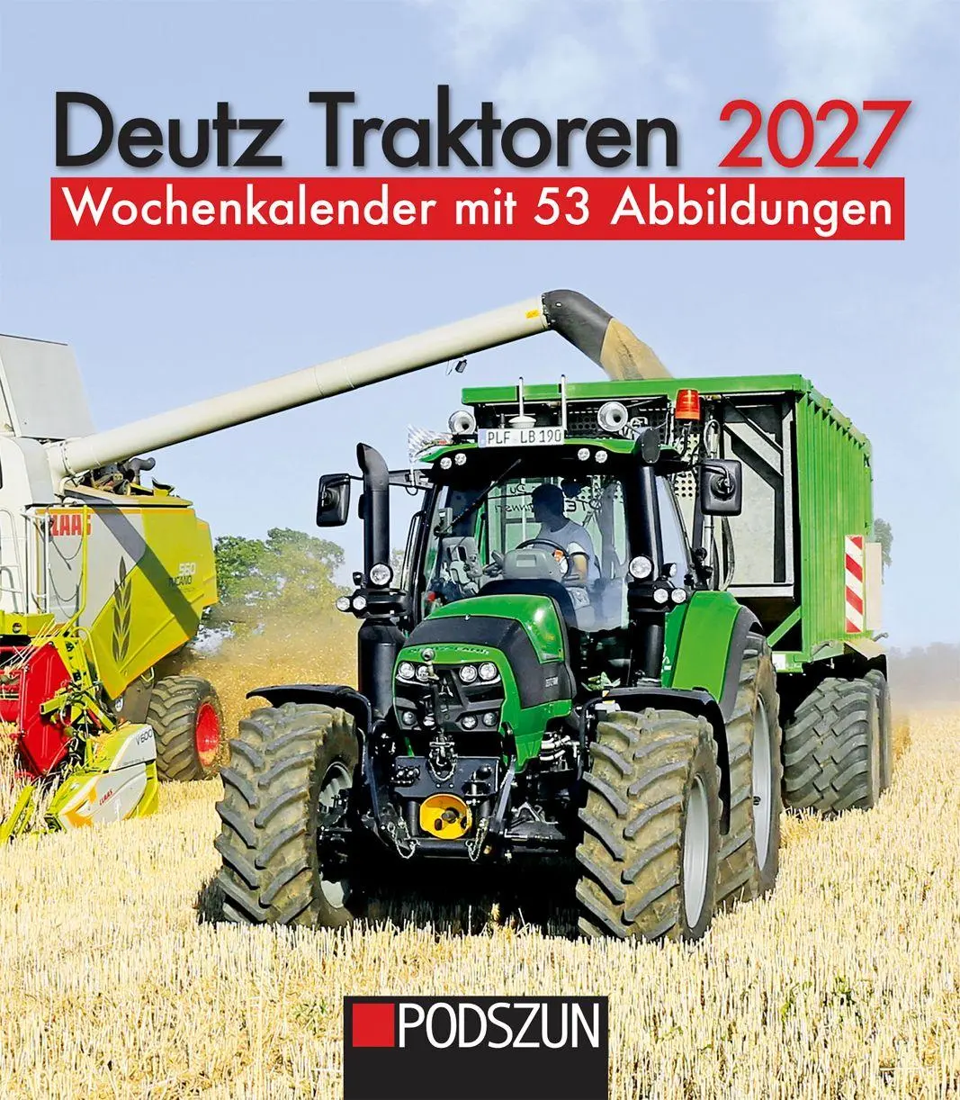 Cover: 9783751612098 | Deutz Traktoren 2027 | Wochenkalender mit 53 Abbildungen | Kalender