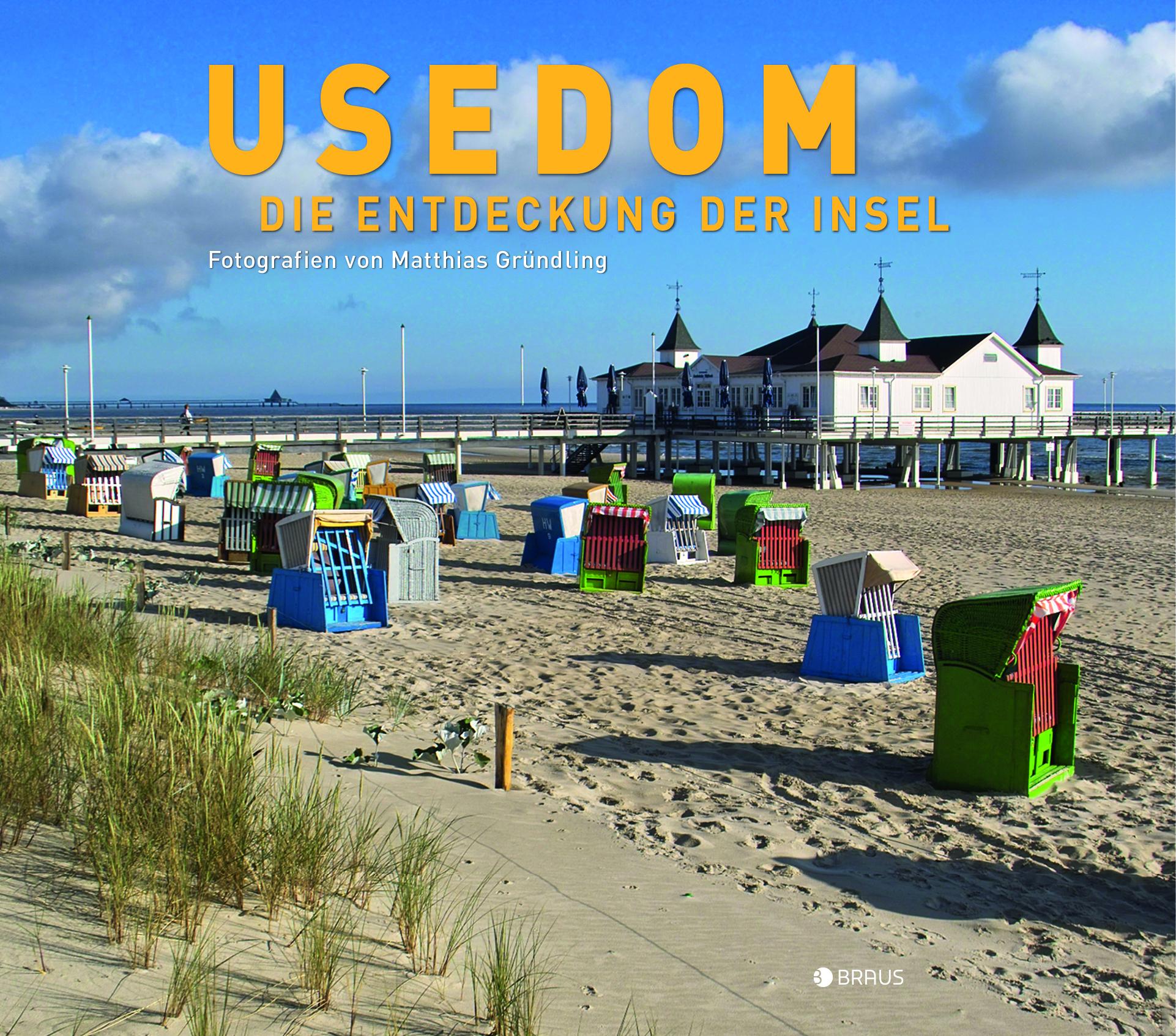 Cover: 9783862282098 | Usedom | Die Entdeckung der Insel | Matthias Gründling | Buch | 128 S.
