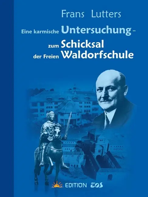 Cover: 9783945132098 | Eine karmische Untersuchung - zum Schicksal der Freien Waldorfschule
