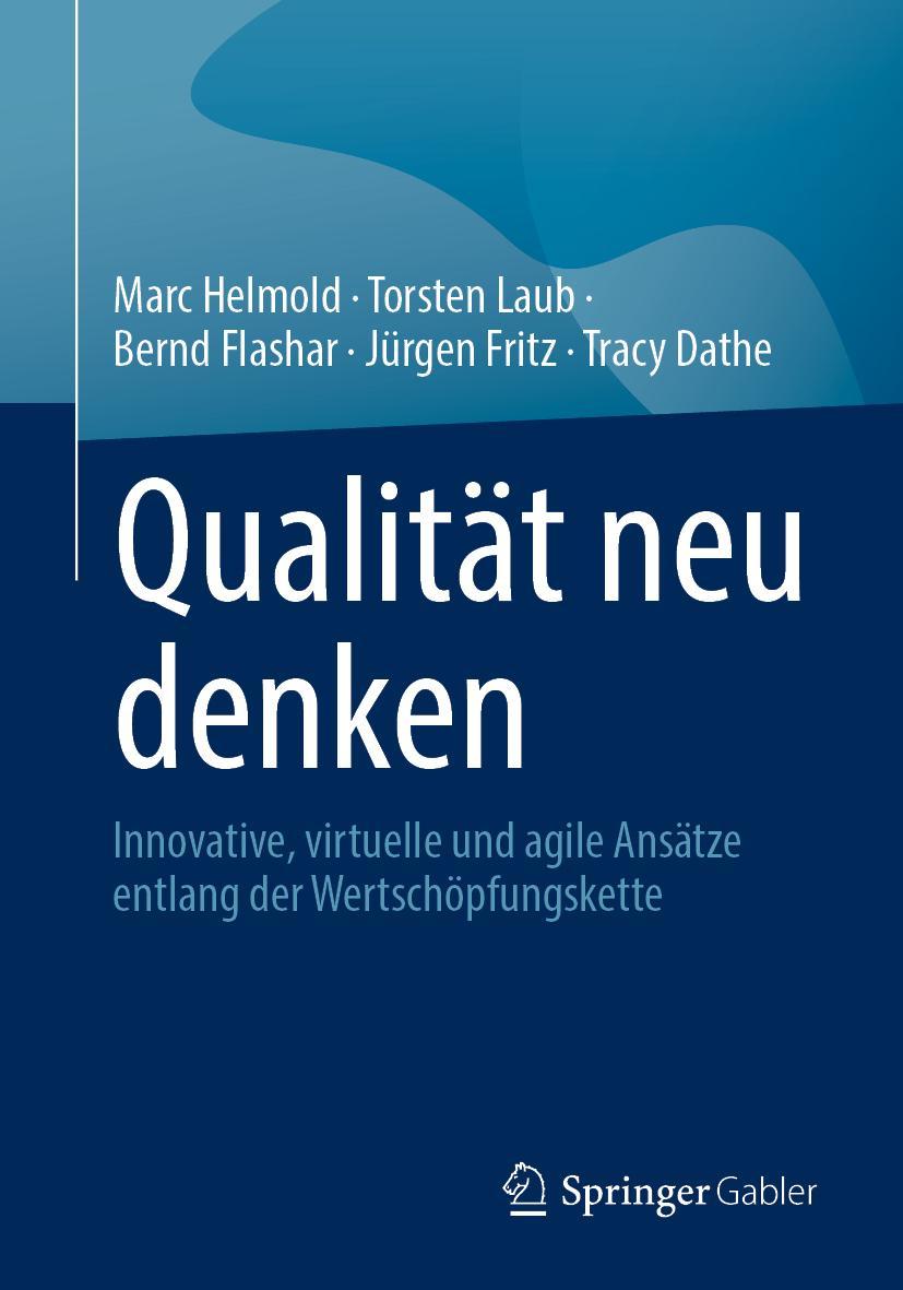 Cover: 9783658402198 | Qualität neu denken | Marc Helmold (u. a.) | Taschenbuch | XXXVII