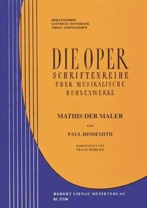 Cover: 9783874842198 | Mathis der Maler | Werkeinführung von F. Wöhlke. Lehrbuch., Die Oper