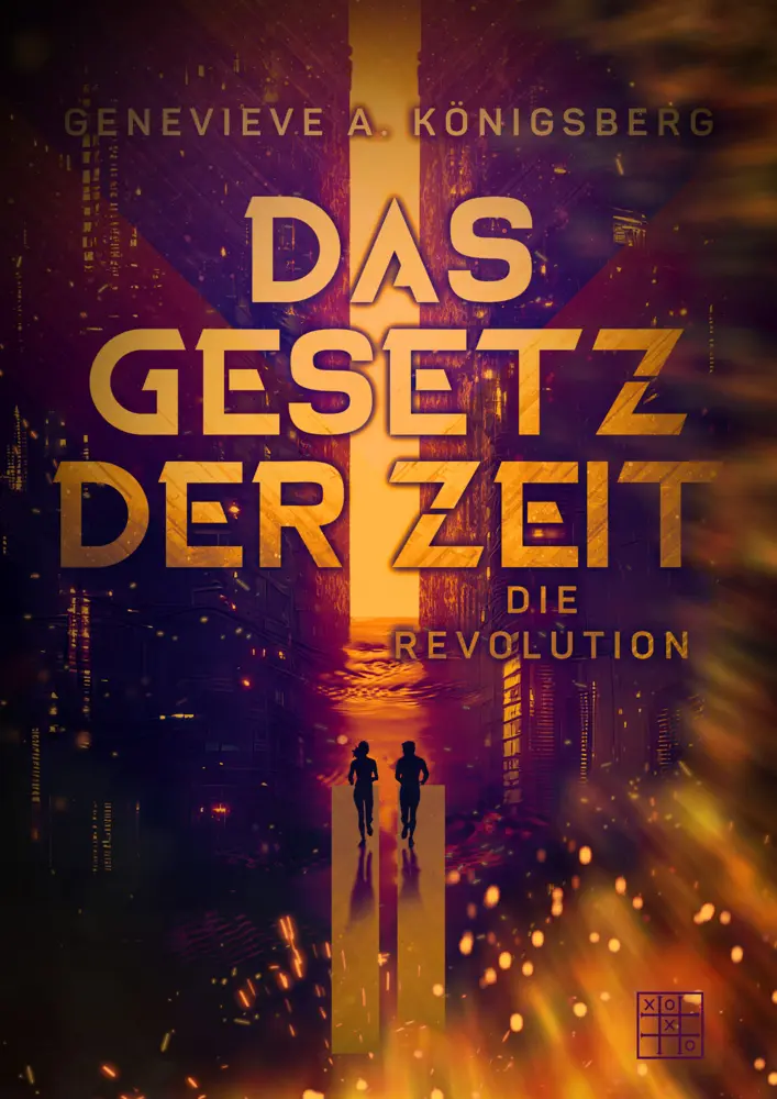 Cover: 9783967522198 | Das Gesetz der Zeit | Teil 2 - Die Revolution | Königsberg | Buch