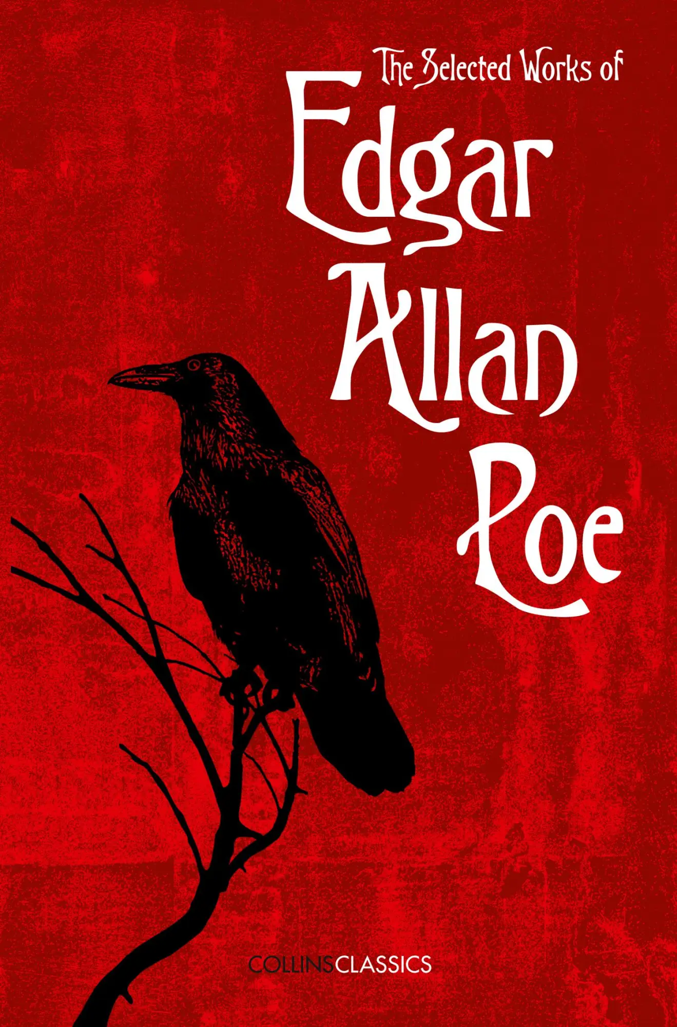 Cover: 9780008182298 | The Selected Works of Edgar Allan Poe | Edgar Allan Poe | Taschenbuch