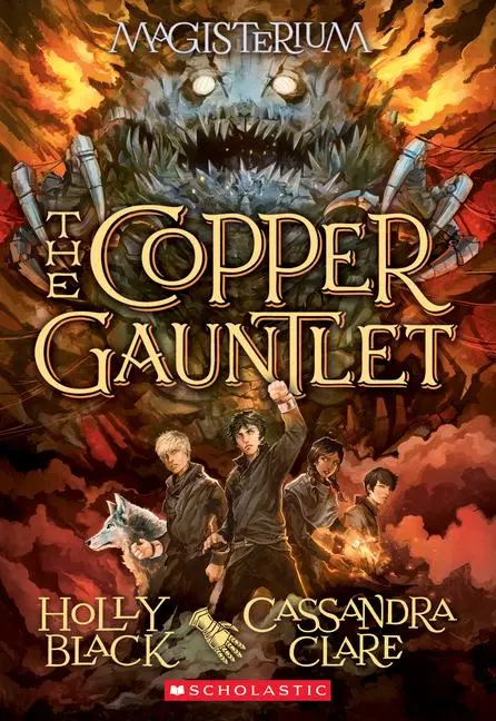 Cover: 9780545522298 | The Copper Gauntlet (Magisterium #2) | Holly Black (u. a.) | Buch