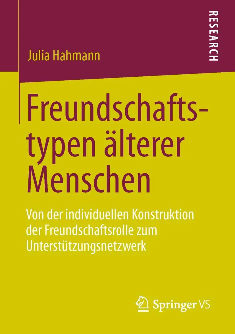 Cover: 9783658012298 | Freundschaftstypen älterer Menschen | Julia Hahmann | Taschenbuch