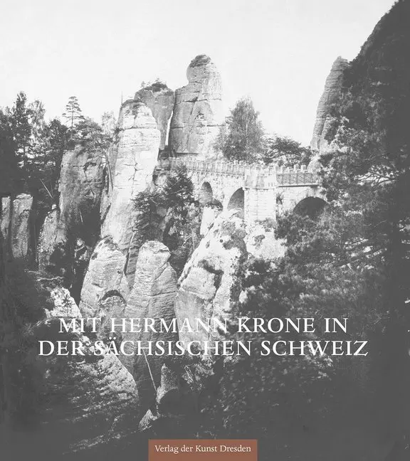 Cover: 9783865302298 | Mit Hermann Krone in der Sächsischen Schweiz | Martina Buder | Buch
