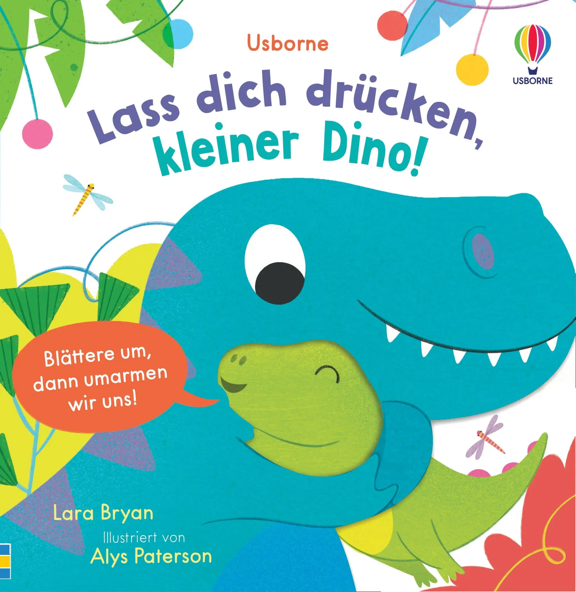 Cover: 9781035702398 | Lass dich drücken, kleiner Dino! | Lara Bryan | Buch | 18 S. | Deutsch