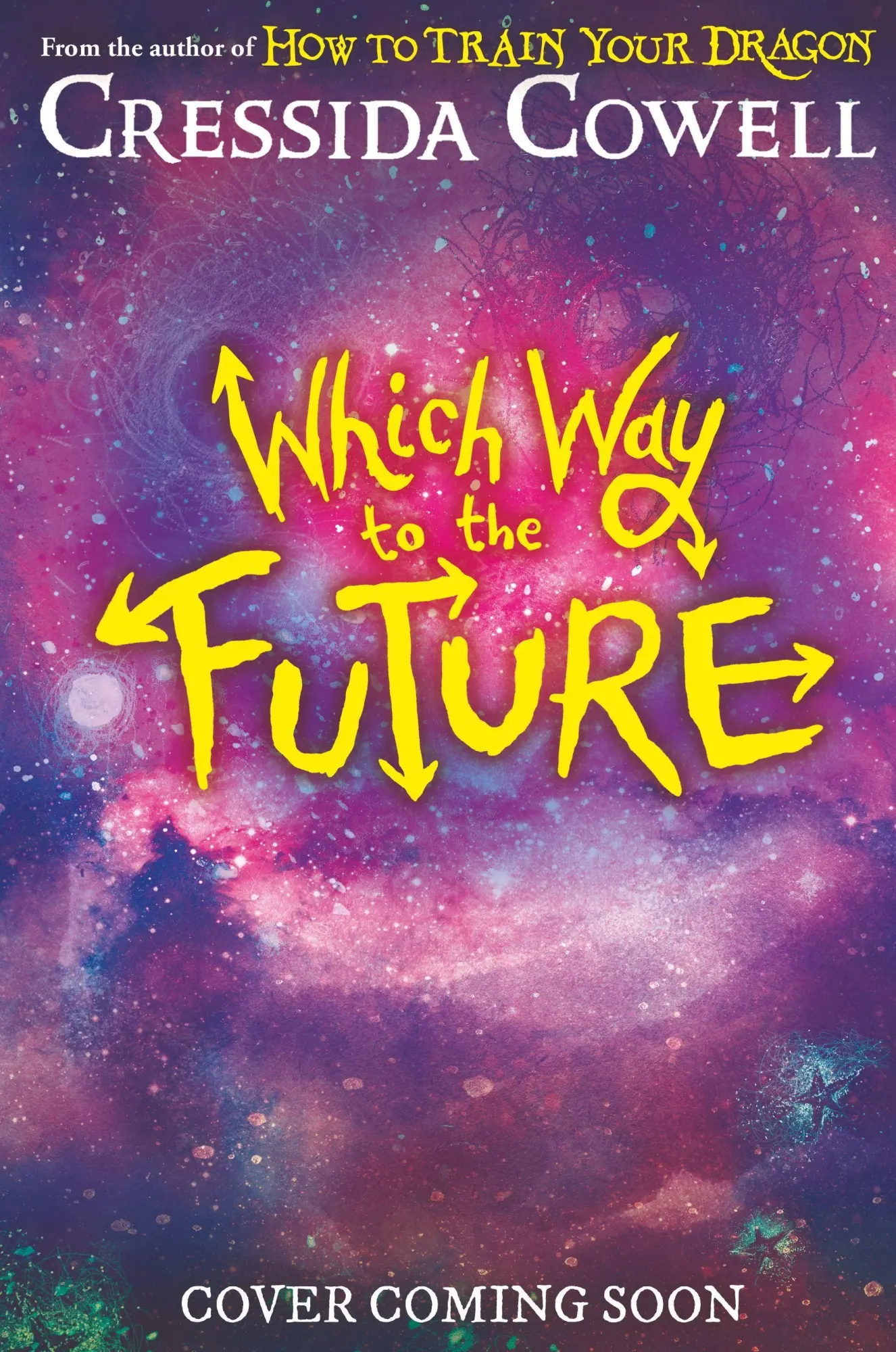 Cover: 9781444982398 | Which Way to the Future | Cressida Cowell | Taschenbuch | Which Way