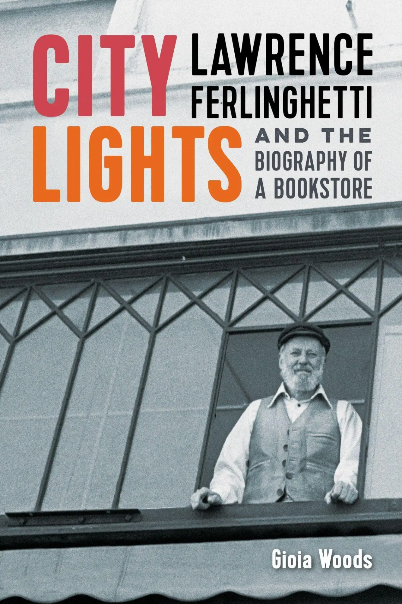 Cover: 9781647792398 | City Lights | Lawrence Ferlinghetti and the Biography of a Bookstore