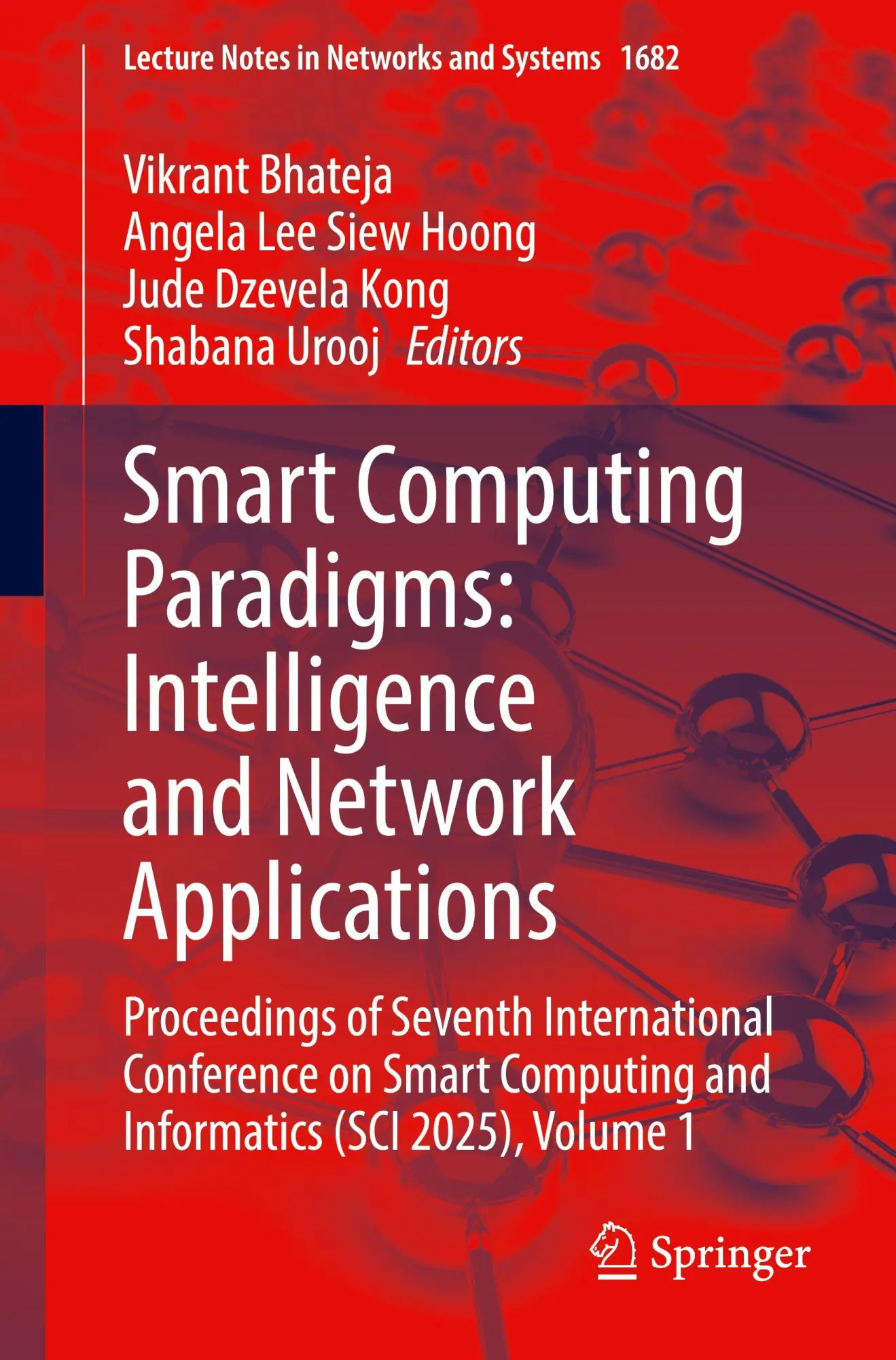 Cover: 9783032082398 | Smart Computing Paradigms: Intelligence and Network Applications | xvi