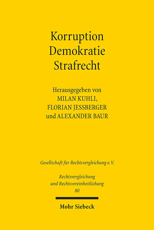 Cover: 9783161612398 | Korruption - Demokratie - Strafrecht | Milan Kuhli (u. a.) | Buch