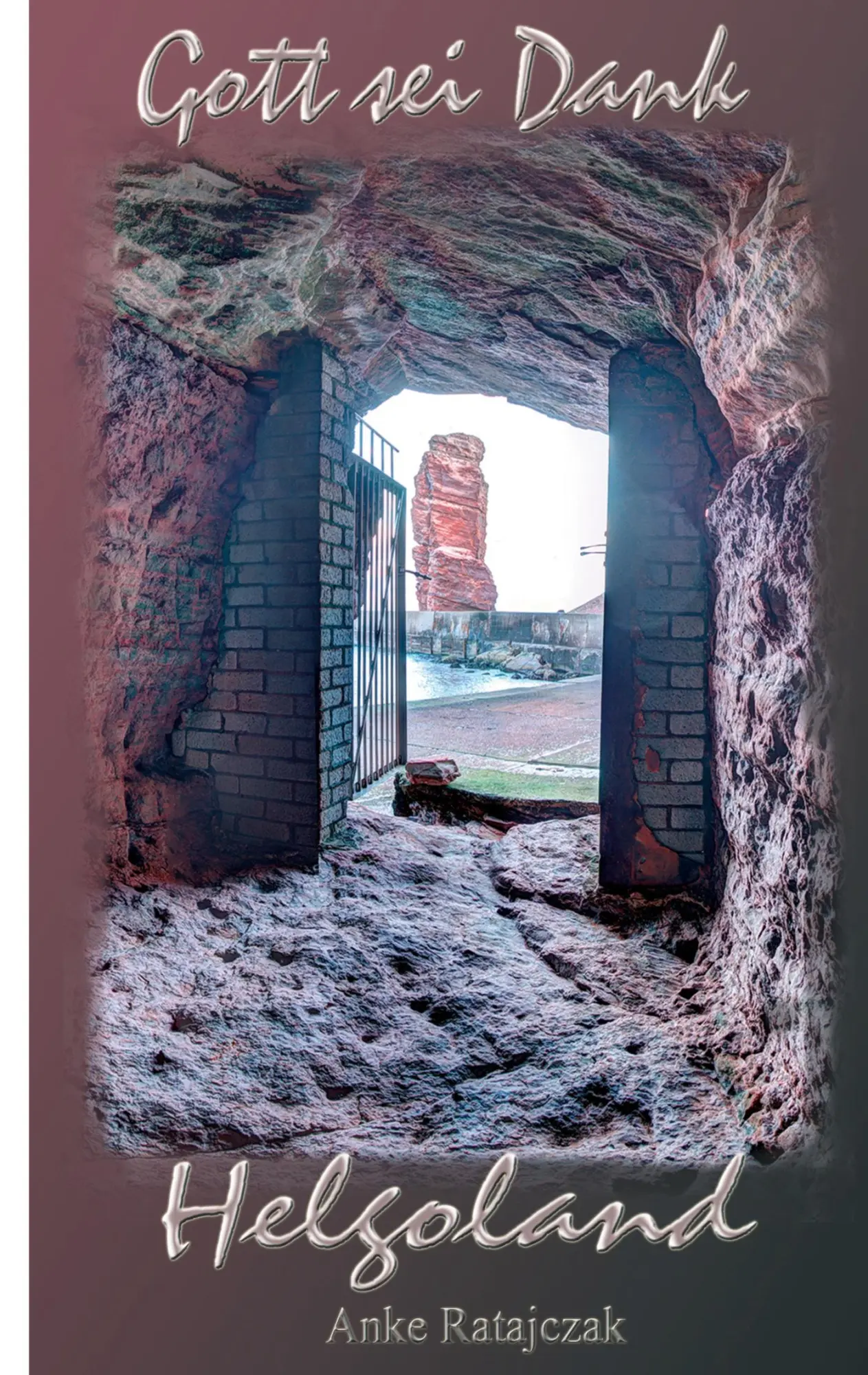 Cover: 9783347212398 | Gott sei Dank Helgoland | Anke Ratajczak | Buch | 176 S. | Deutsch