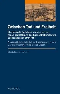 Cover: 9783863312398 | Zwischen Tod und Freiheit | Ursula Breymayer | Taschenbuch | 191 S.
