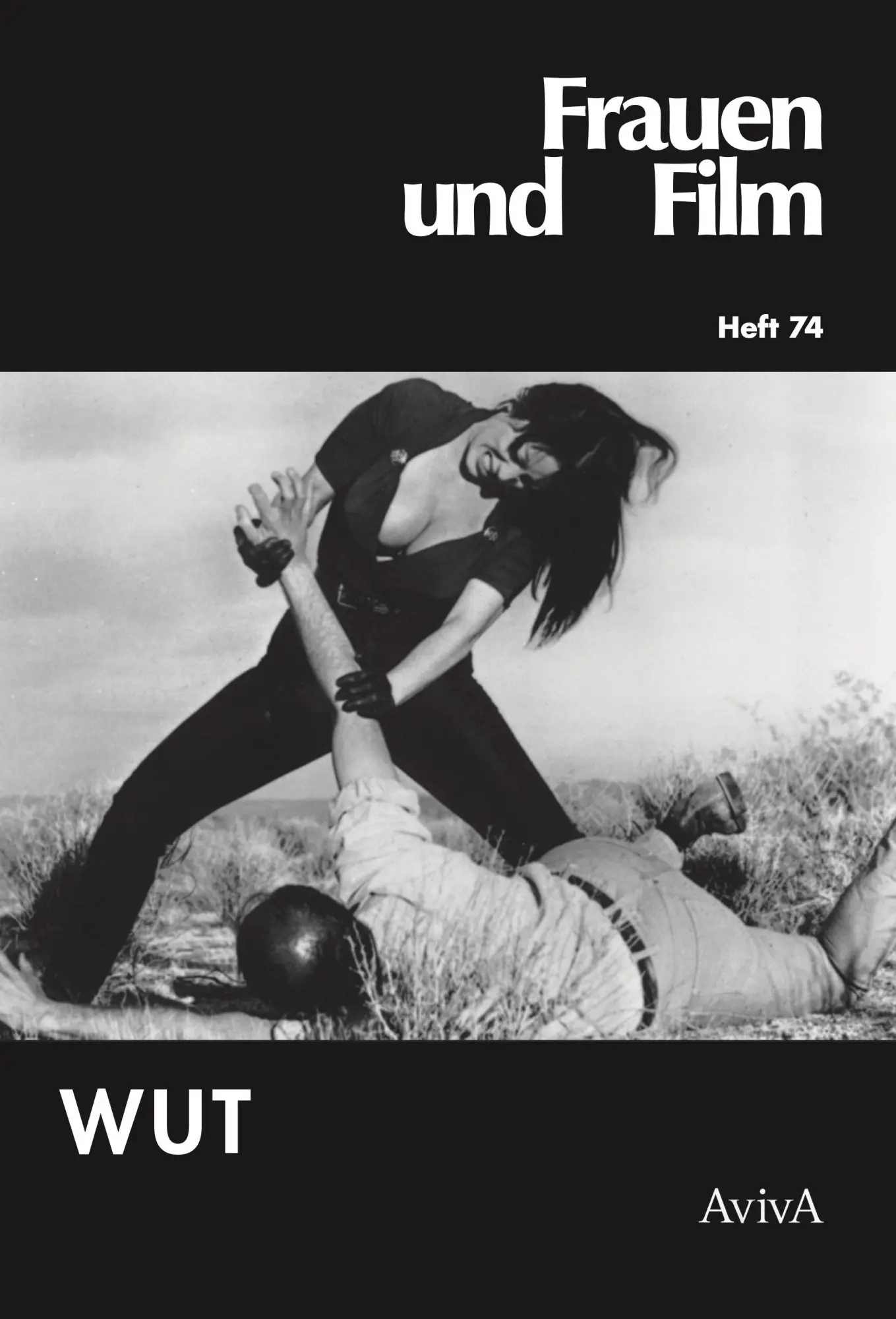 Cover: 9783949302398 | WUT | Frauen und Film 74 | Caroline Schöbi (u. a.) | Taschenbuch