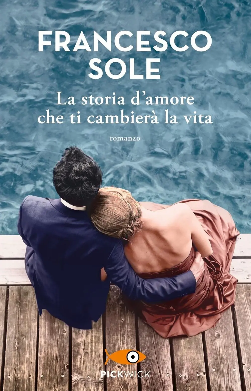Cover: 9788855442398 | La storia d'amore che ti cambierà la vita | Francesco Sole | Buch